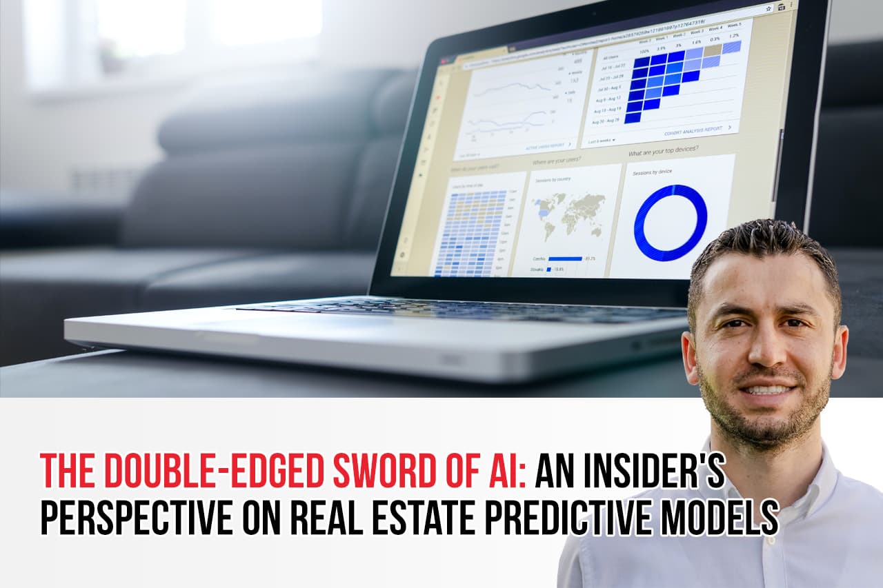 The Double-Edged Sword of AI: An Insider's Perspective on Real Estate Predictive Models
