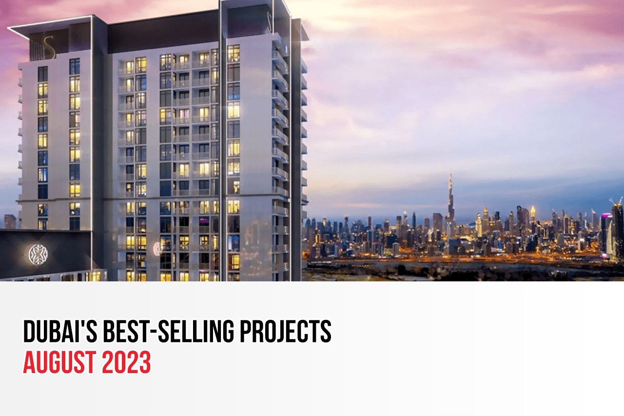 Dubai's Best-Selling Projects - August 2023
